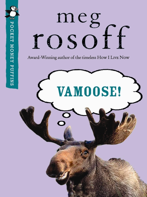 Title details for Vamoose! (Pocket Money Puffin) by Meg Rosoff - Available